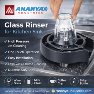 Ananya Glass rinser